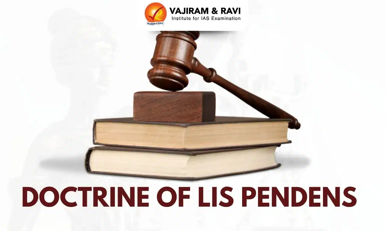 Doctrine of Lis Pendens