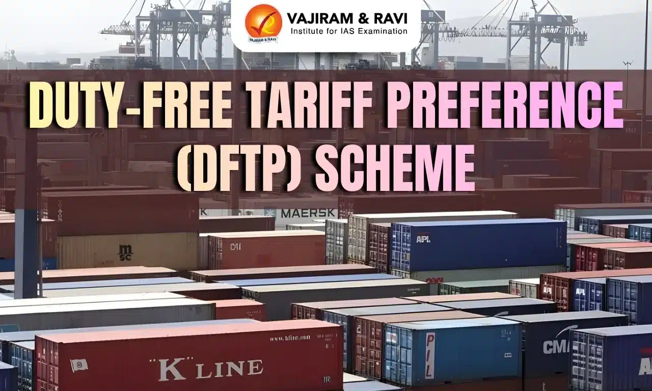 Duty-Free Tariff Preference (DFTP) Scheme