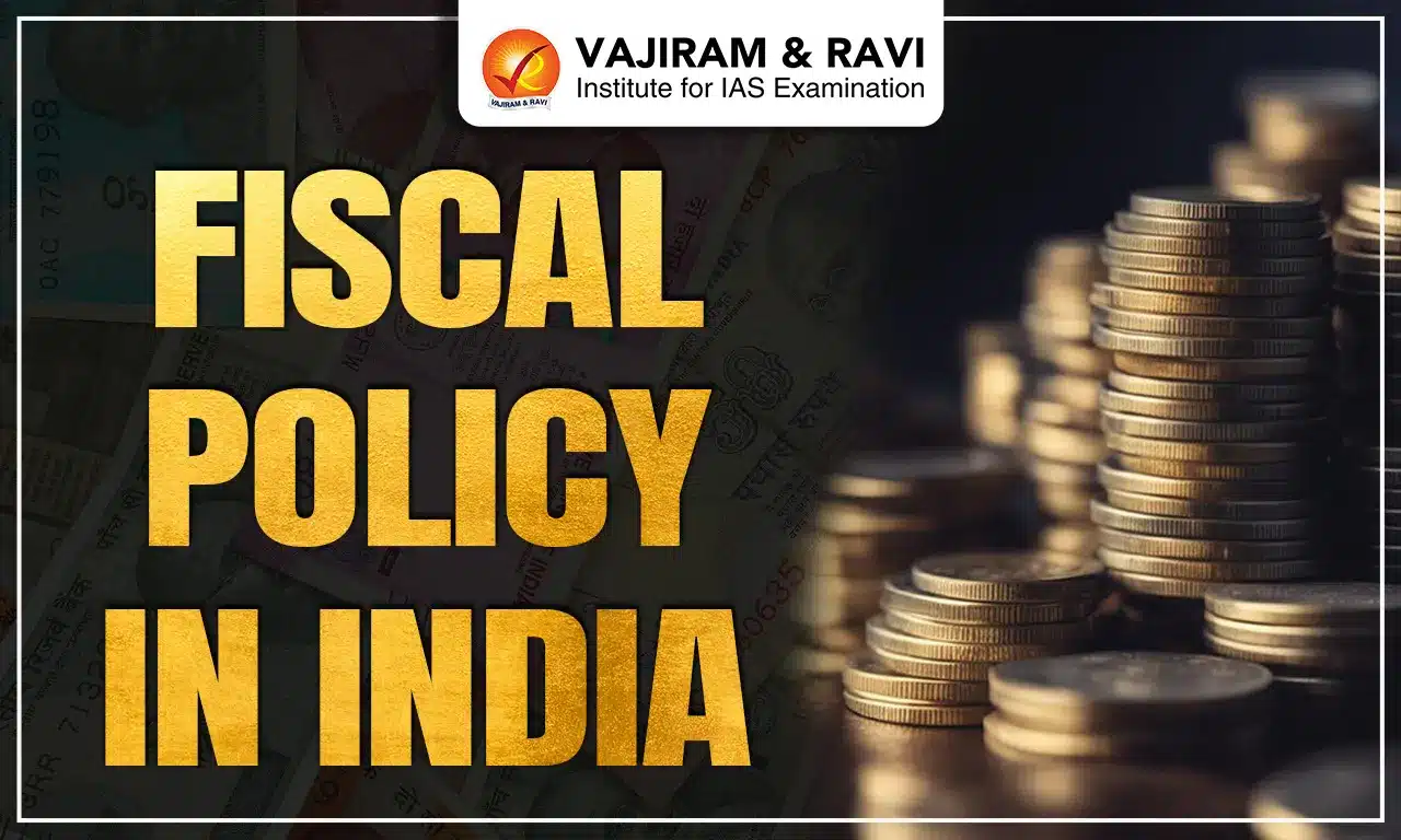 Fiscal Policy in India
