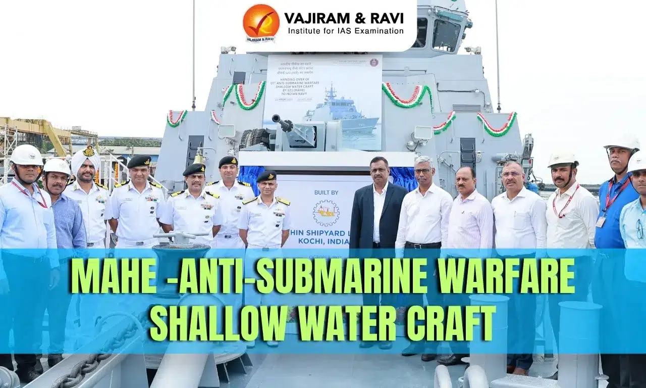 Mahe- Anti-Submarine Warfare Shallow Water Craft