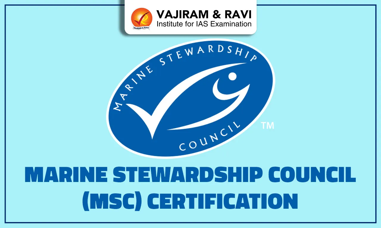 Marine Stewardship Council (MSC) Certification