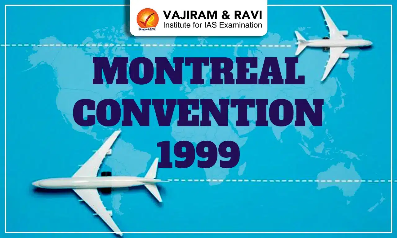 Montreal Convention 1999