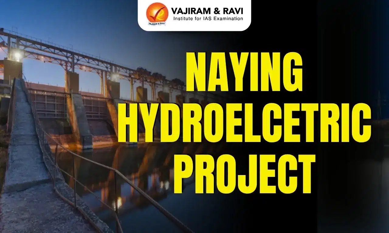 Naying Hydroelcetric Project