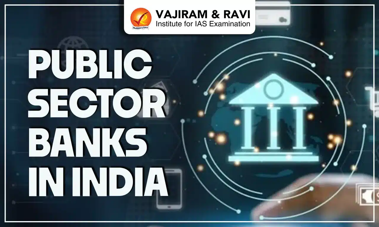 Public Sector Banks in India