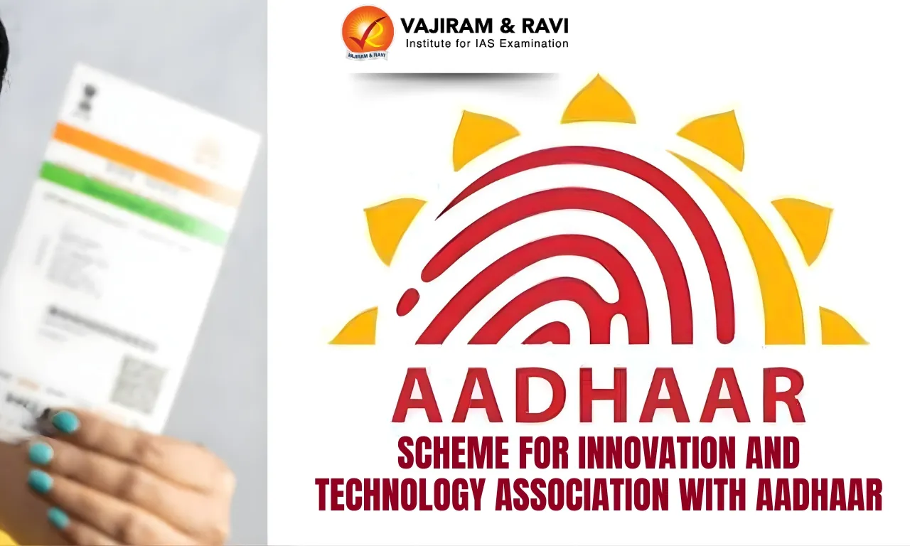 Scheme for Innovation and Technology Association with Aadhaar