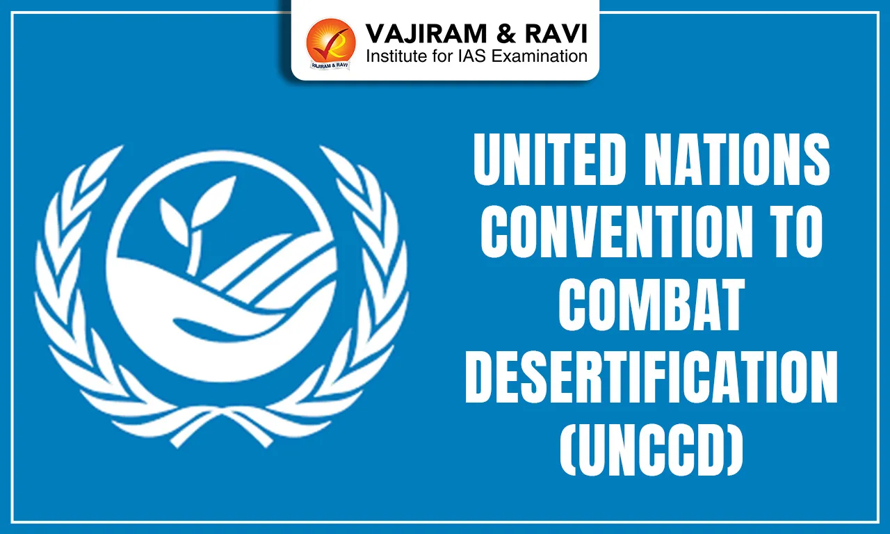 United Nations Convention to Combat Desertification