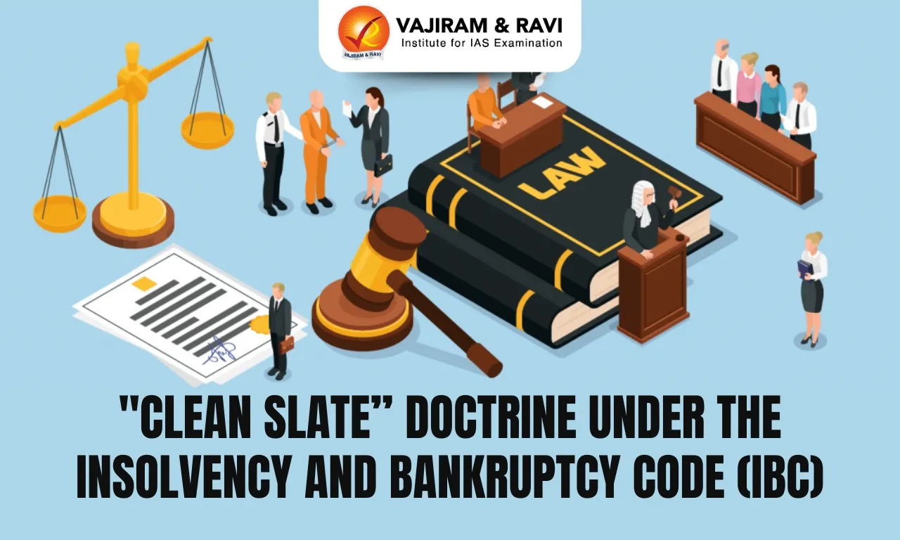 Clean Slate Doctrine under the Insolvency and Bankruptcy Code