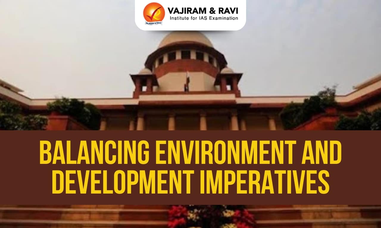 Balancing Environment and Development Imperatives