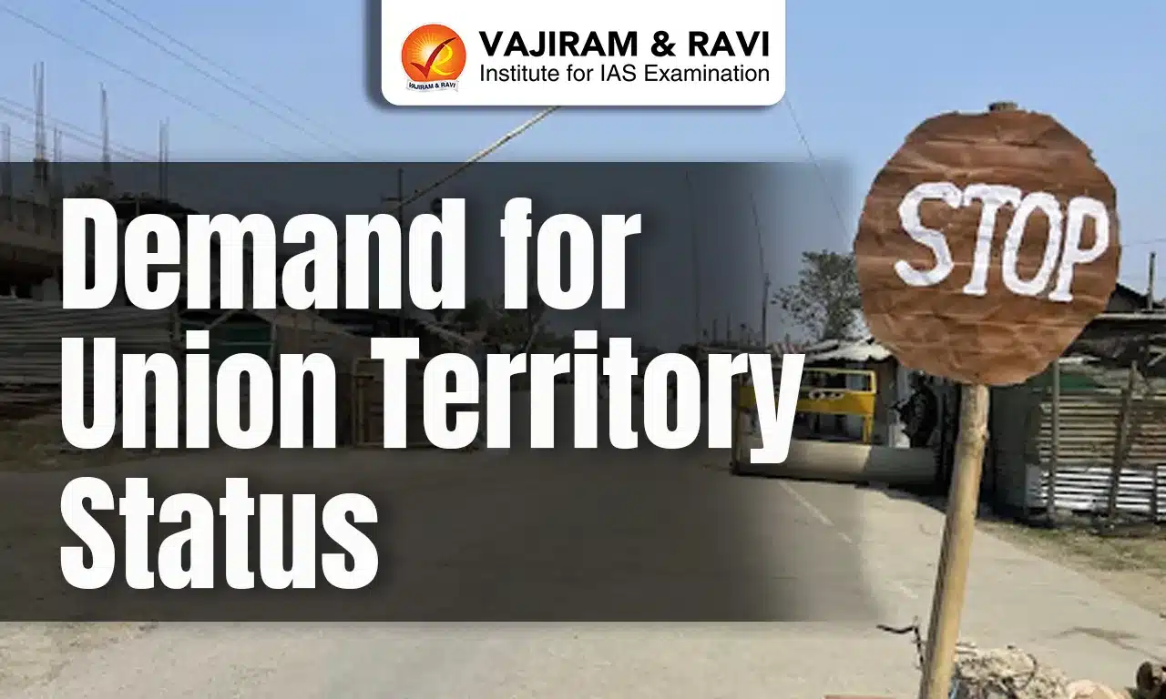 Demand for Union Territory Status