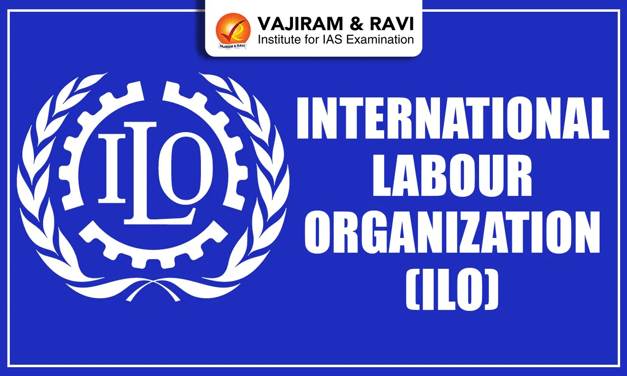 International Labour Organisation (ILO)