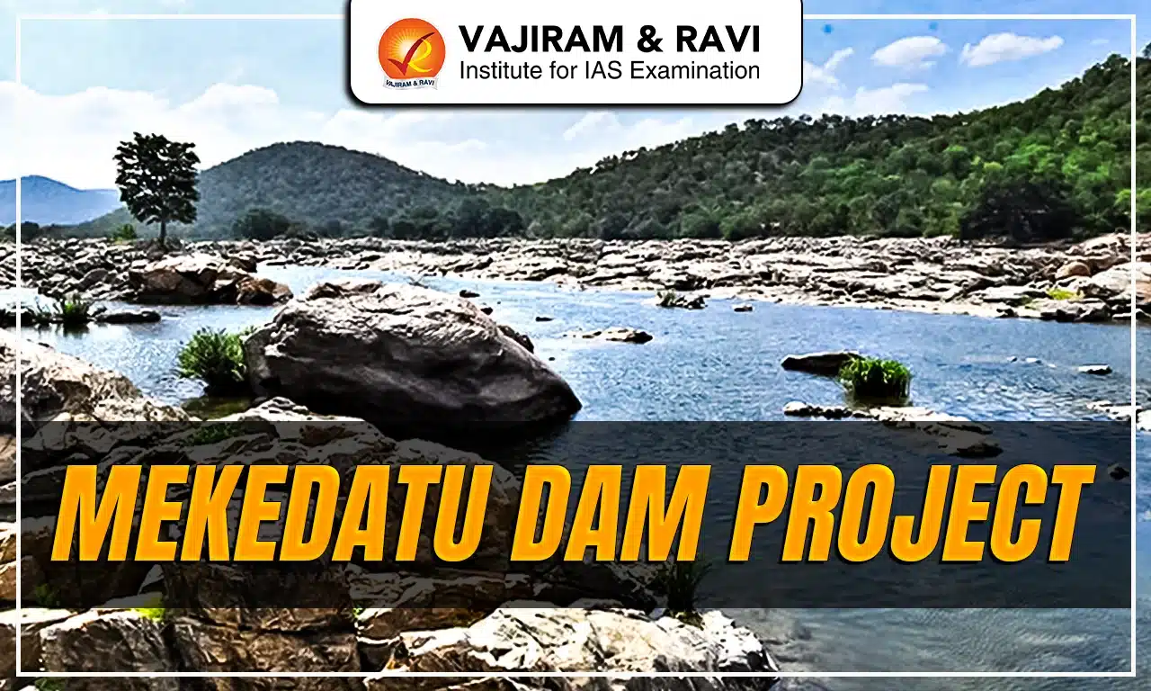 Mekedatu Dam Project