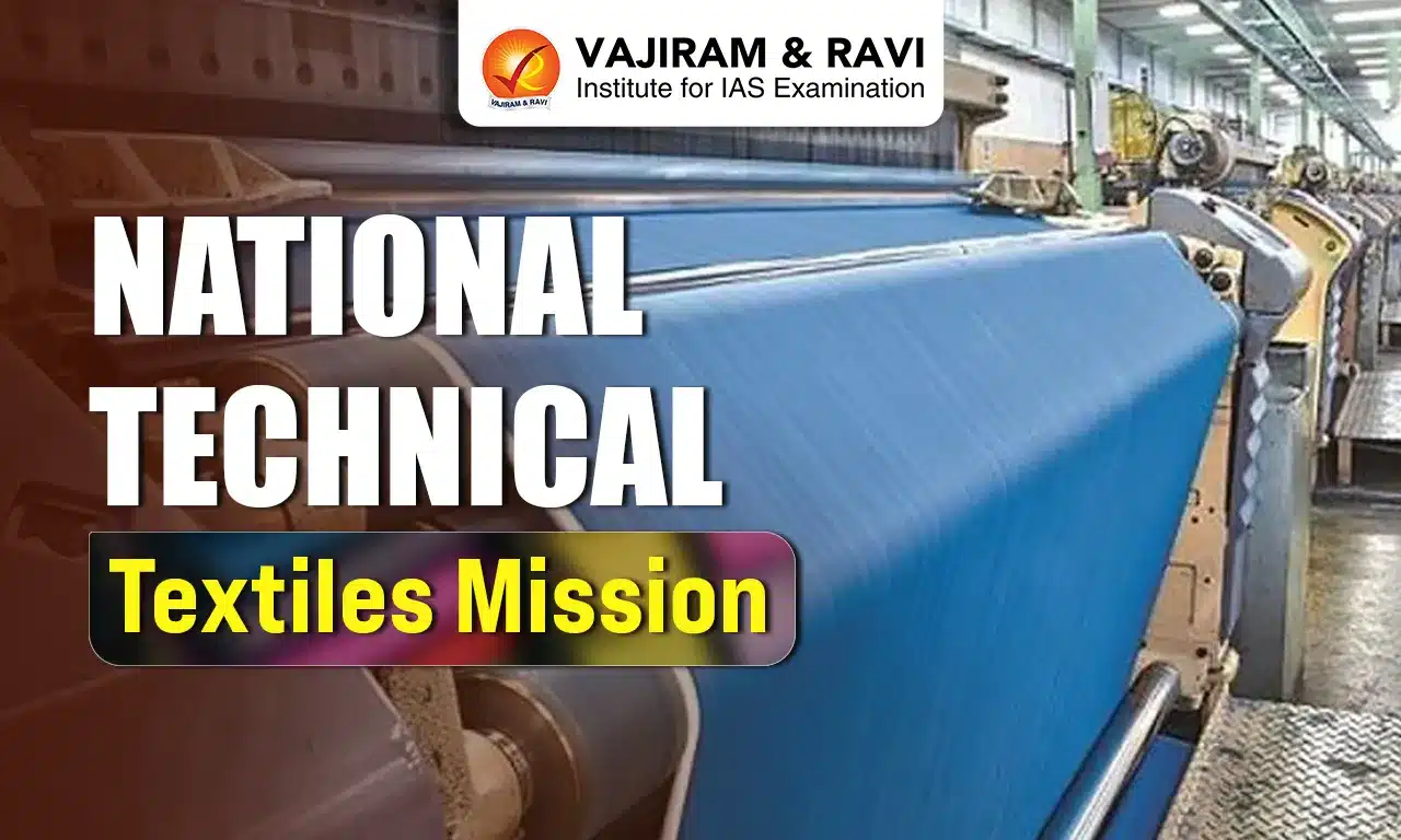 National Technical Textiles Mission (NTTM)