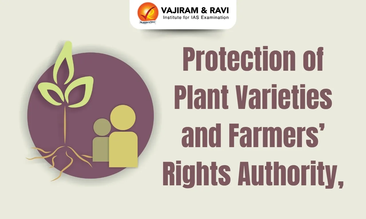 Protection of Plant Varieties and Farmers' Rights Authority