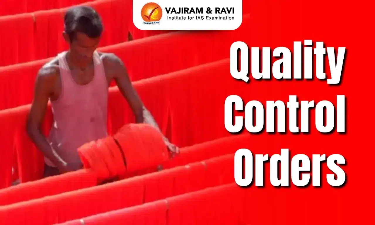 Quality Control Orders
