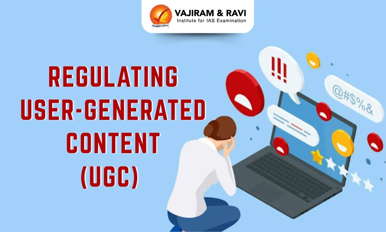 Regulating User-Generated Content
