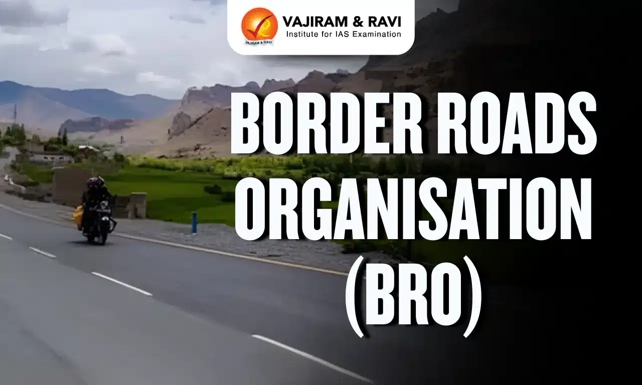 Border Roads Organisation (BRO)