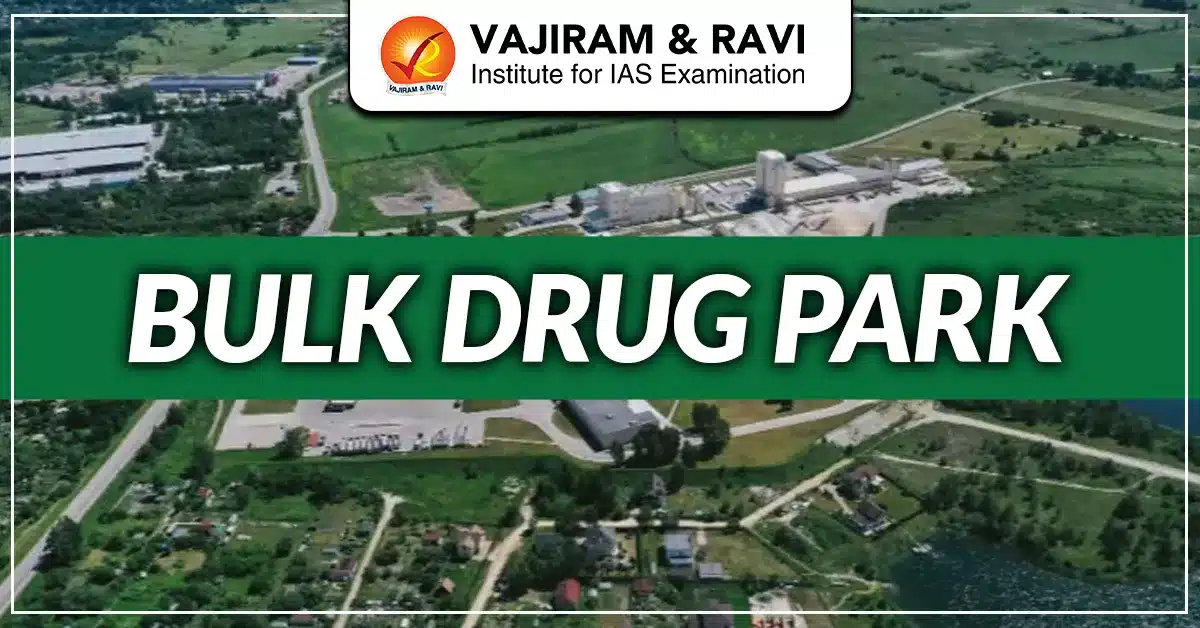 Bulk Drug Park