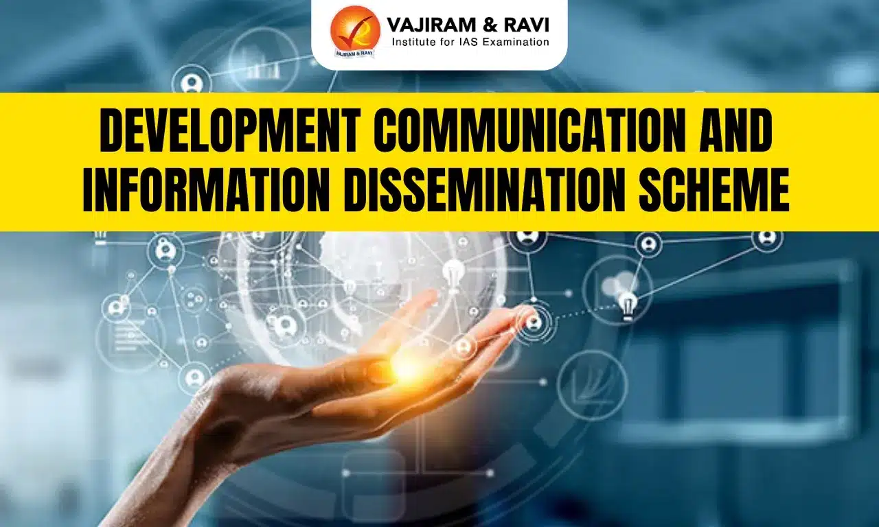 Development Communication and Information Dissemination Scheme
