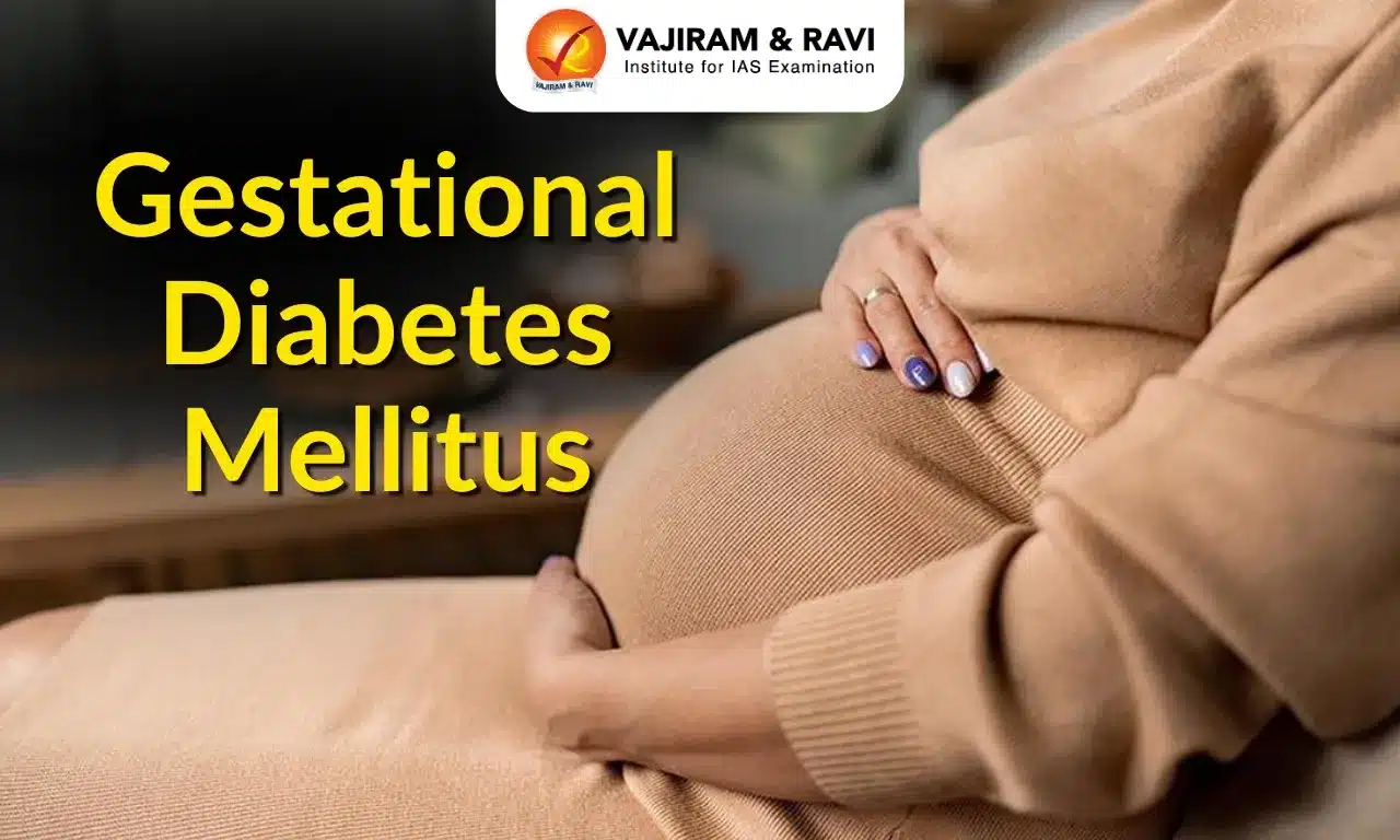 Gestational Diabetes Mellitus