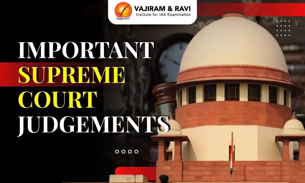 Important Supreme Court Judgements