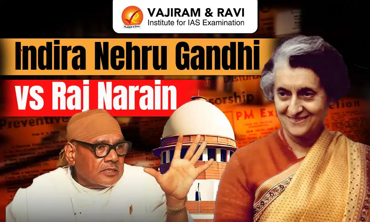 Indira Nehru Gandhi vs Raj Narain
