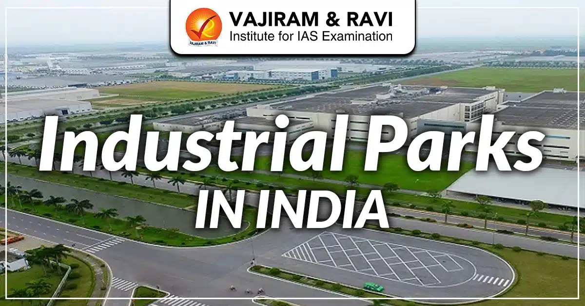 Industrial Parks in India