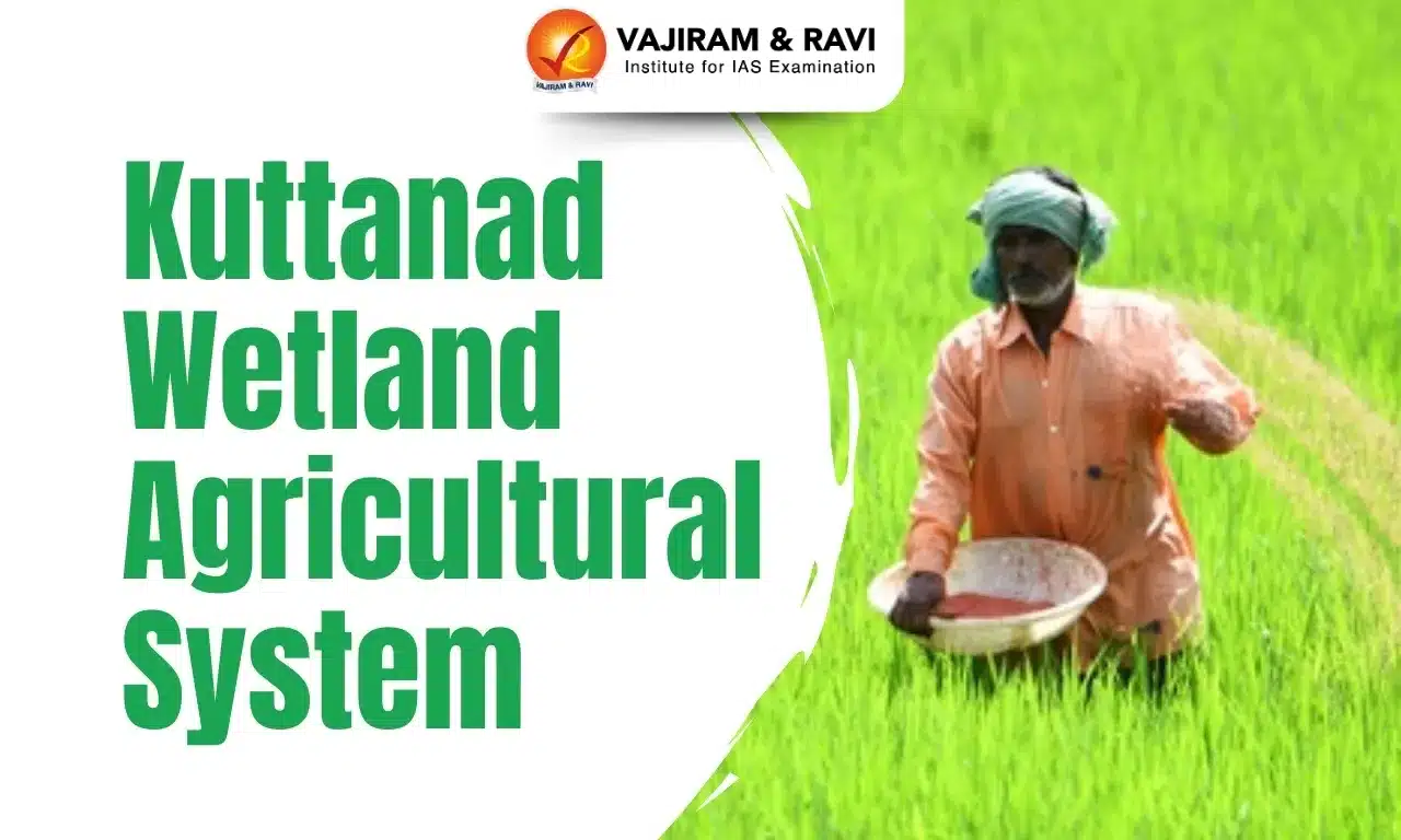 Kuttanad Wetland Agricultural System