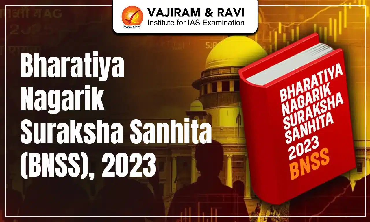Bharatiya Nagarik Suraksha Sanhita (BNSS) 2023