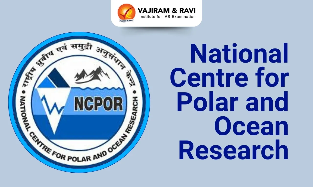 National Centre for Polar and Ocean Research (NCPOR)