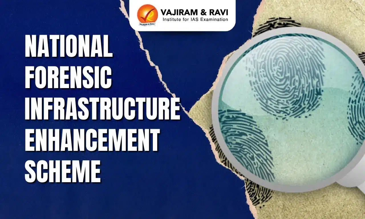 National Forensic Infrastructure Enhancement Scheme