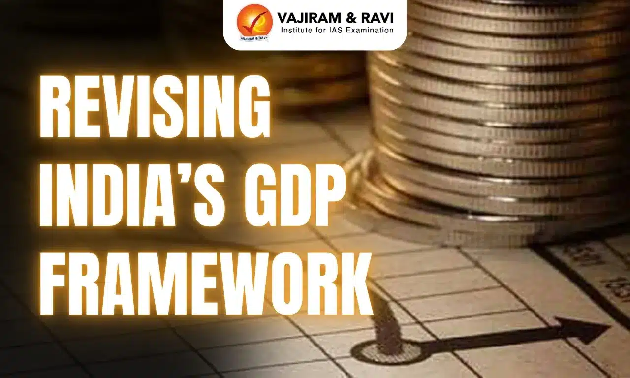 Revising India’s GDP Framework