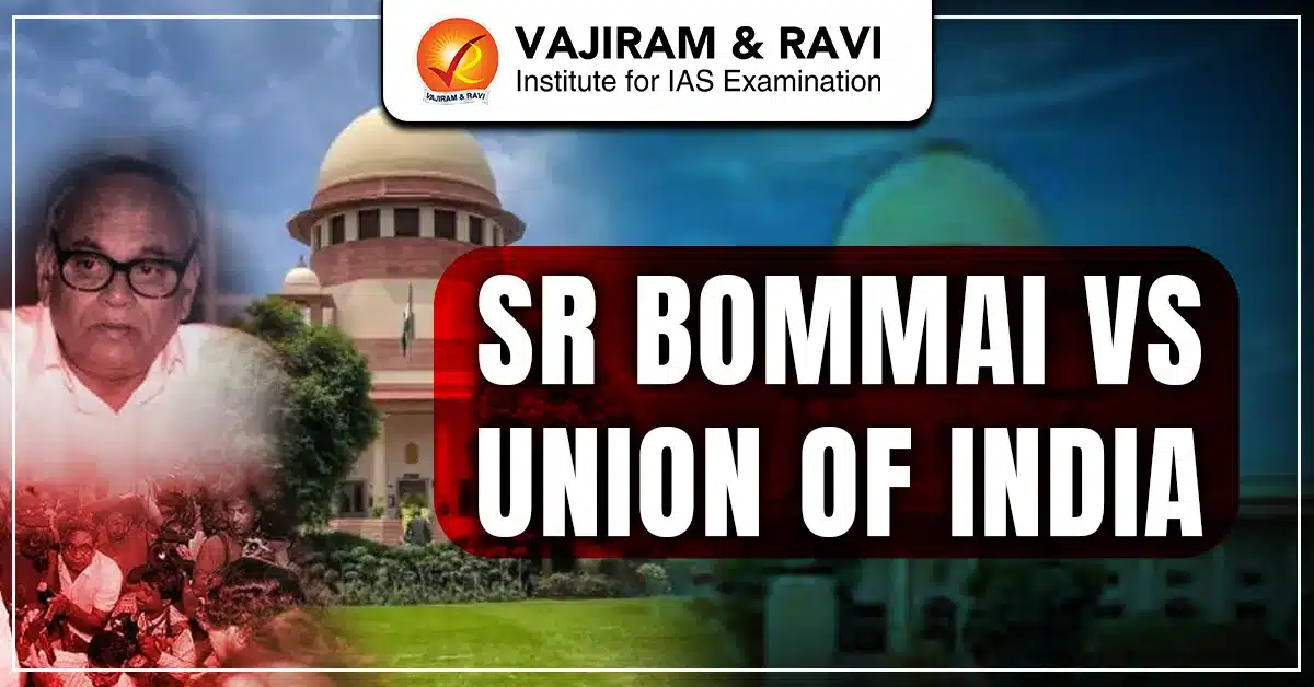 SR Bommai vs Union of India