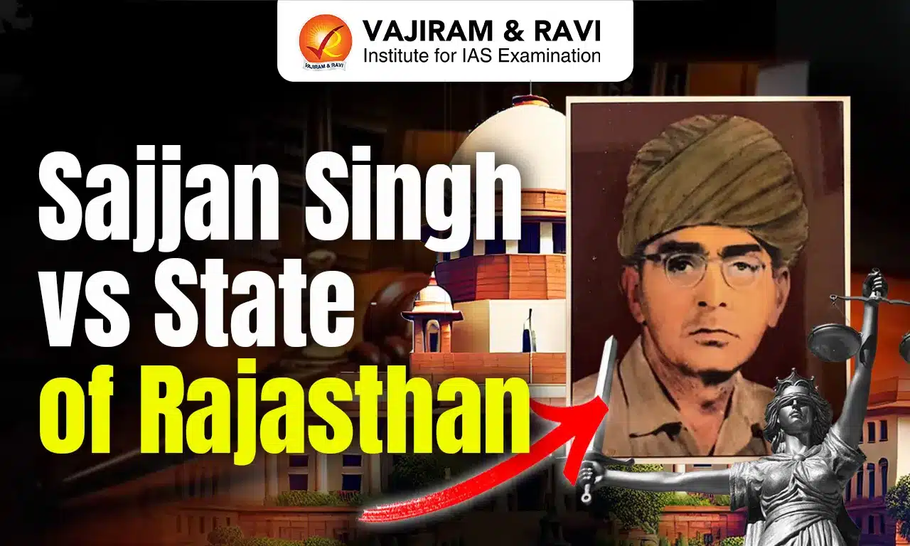 sajjan singh vs state of rajasthan