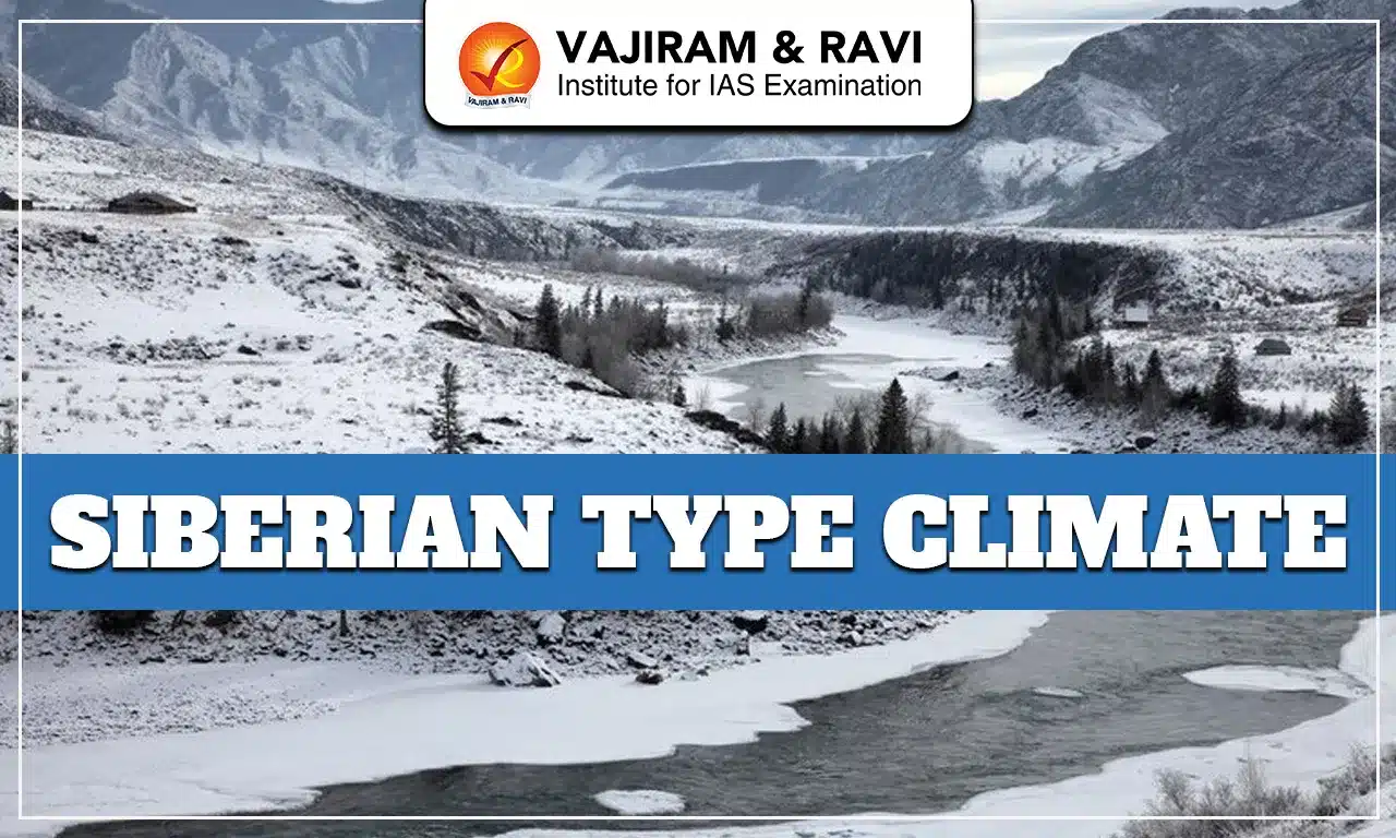 Siberian Type Climate