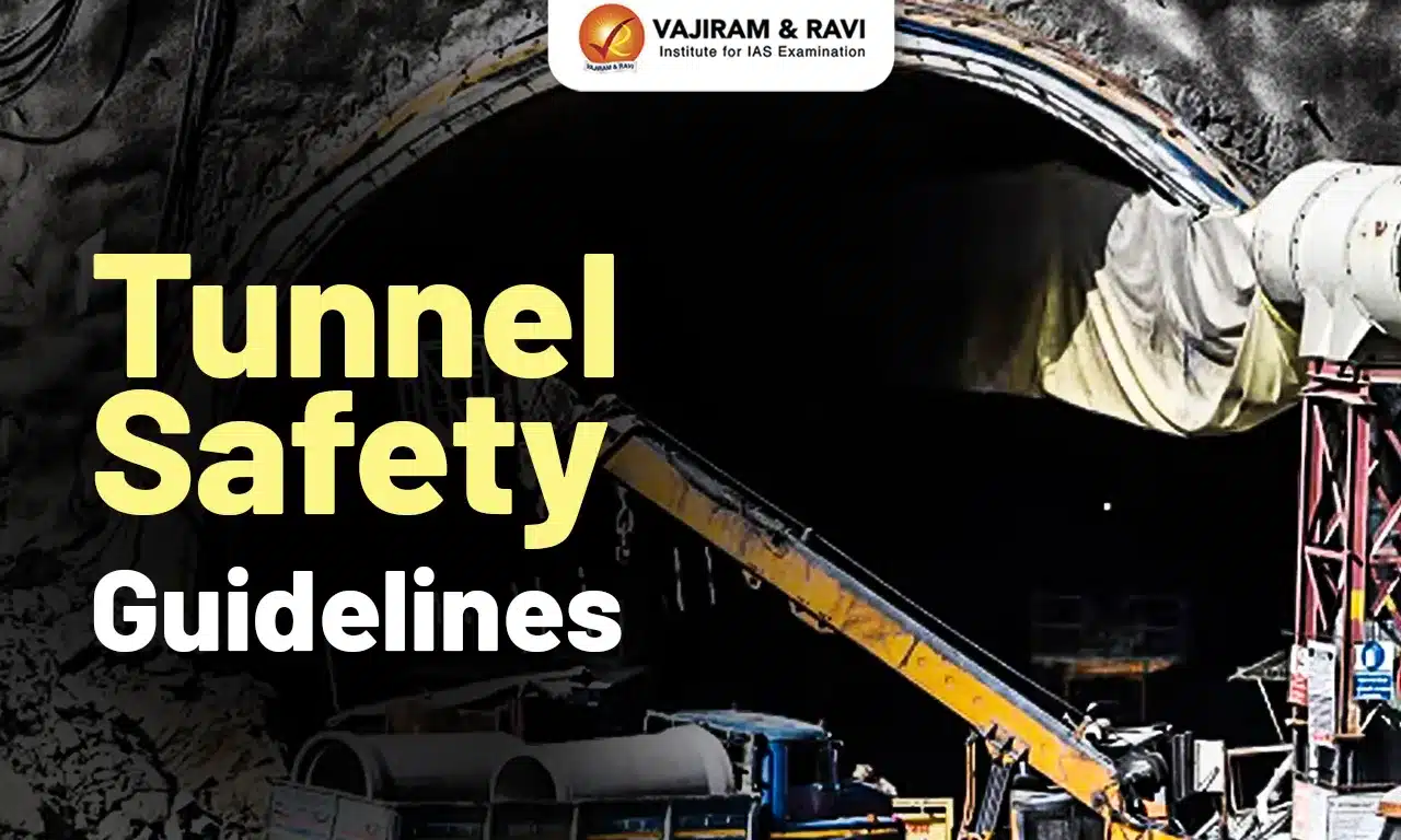 Tunnel Safety Guidelines