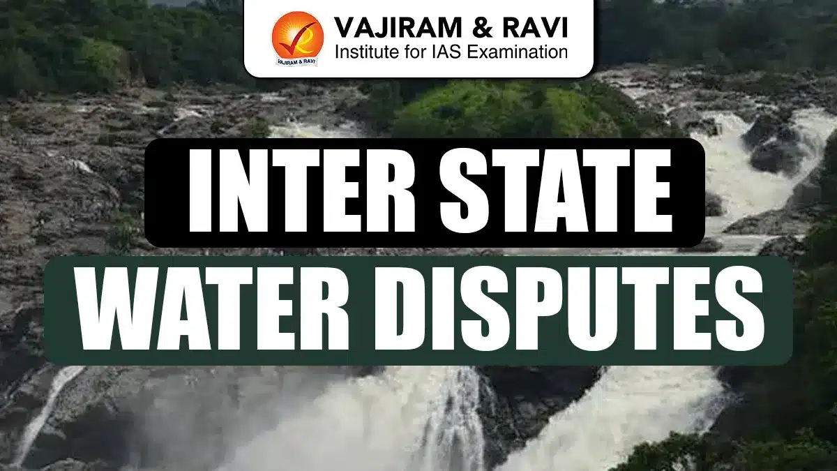 Inter State Water Disputes
