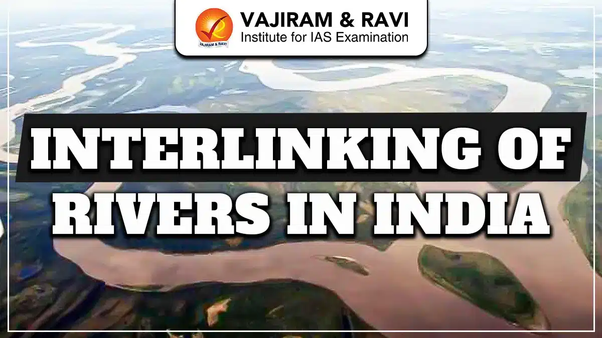 Interlinking of Rivers in India