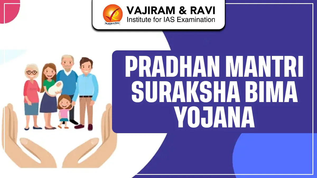 Pradhan Mantri Suraksha Bima Yojana
