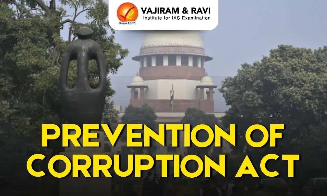 Prevention of Corruption Act