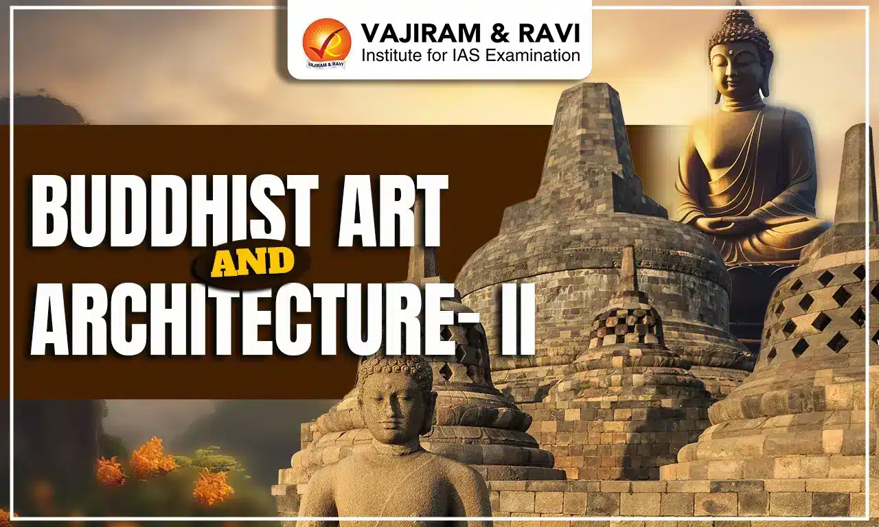 Buddhist Art and Architecture- II