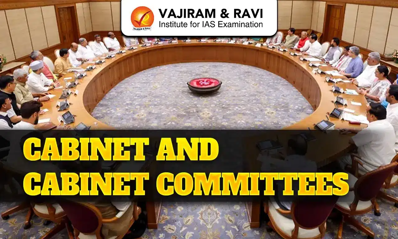 Cabinet and Cabinet Committees