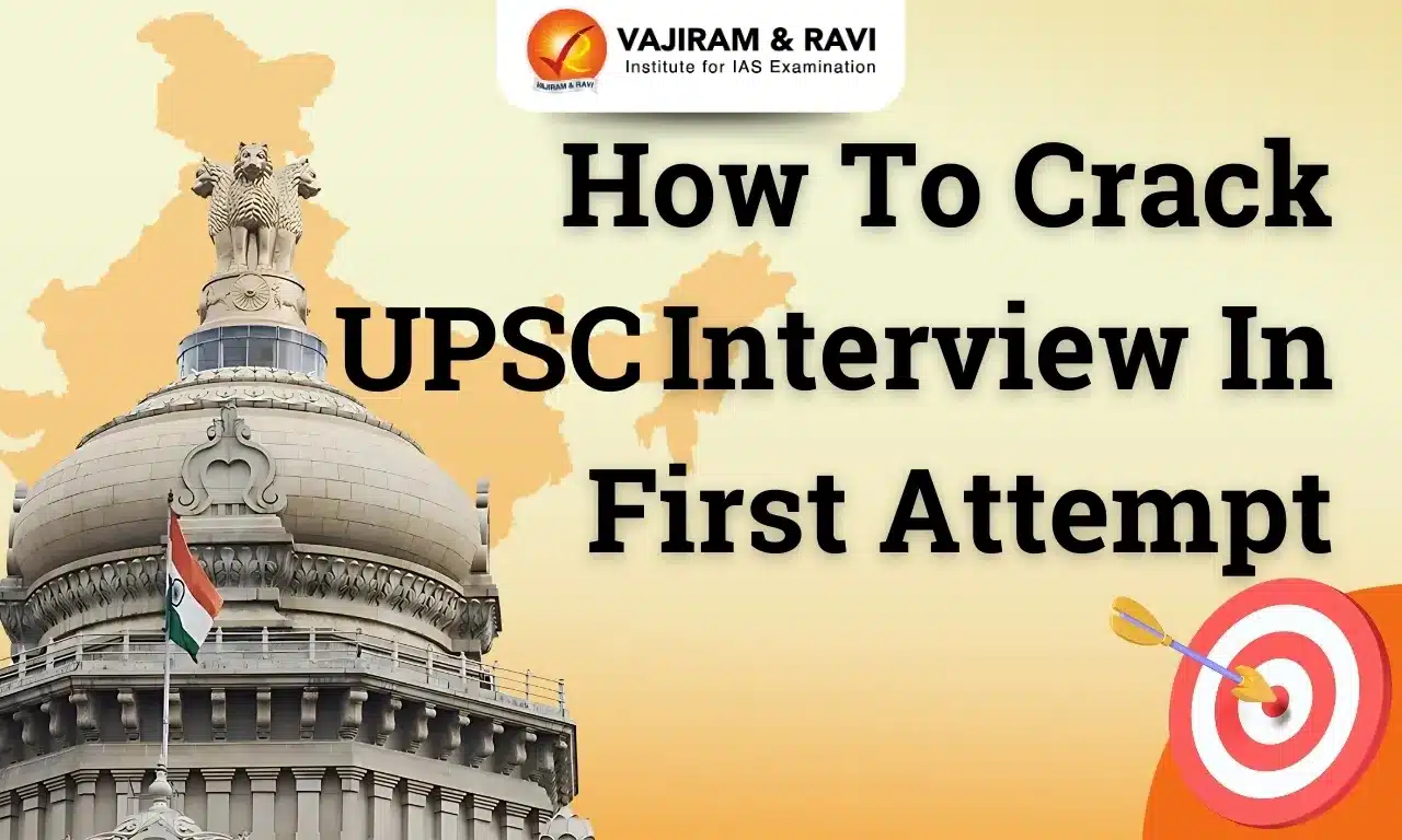 How To Crack Upsc Interview In First Attempt