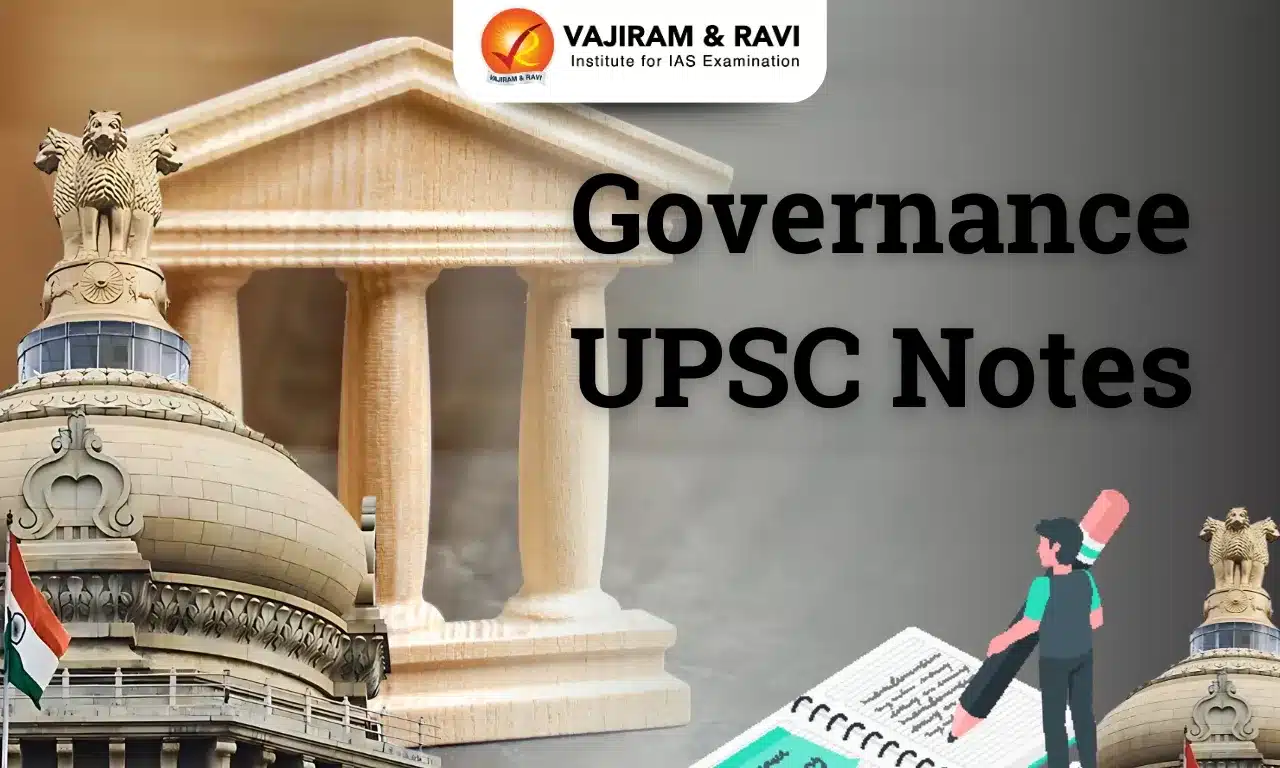 UPSC Governance Notes