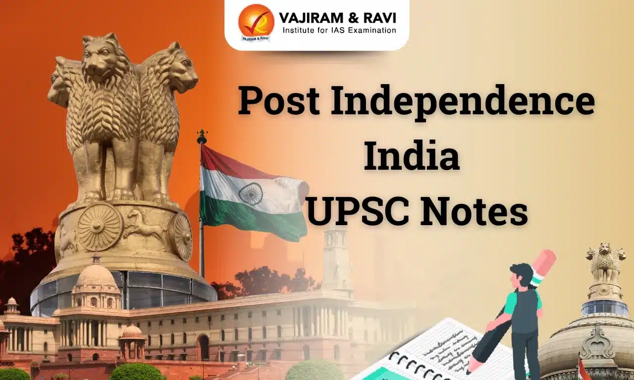 UPSC Post-Independence India Notes