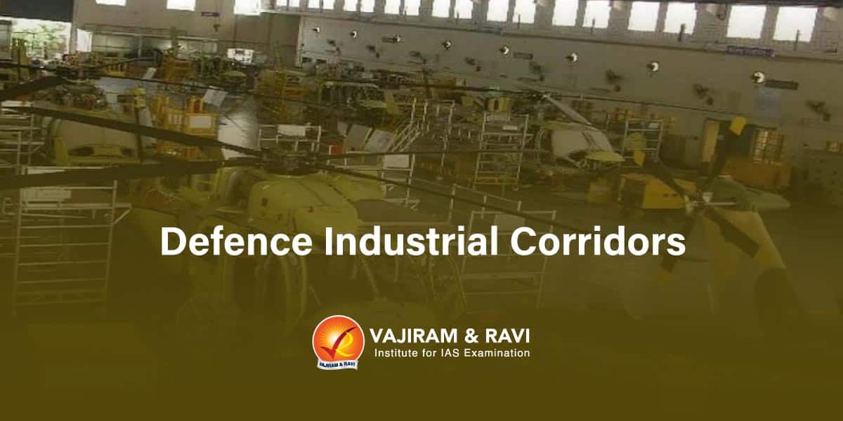 Defence Industrial Corridors