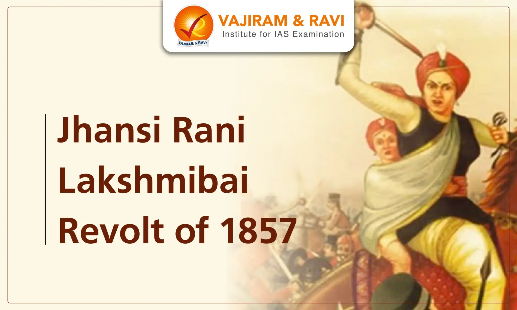 Jhansi Rani Lakshmibai