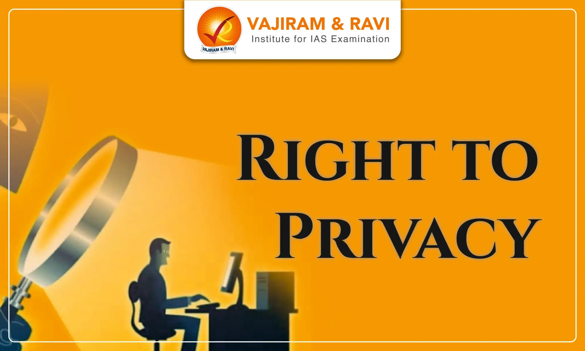 Right to Privacy