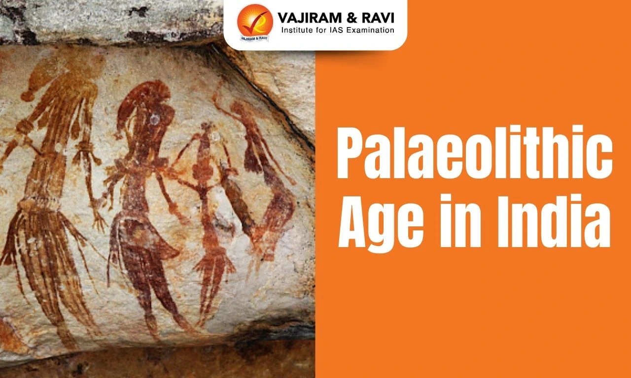 Palaeolithic Age in India