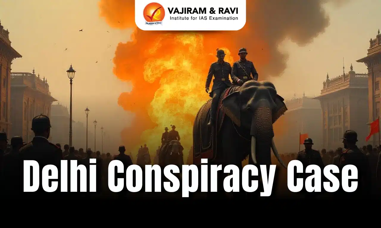 Delhi Conspiracy Case