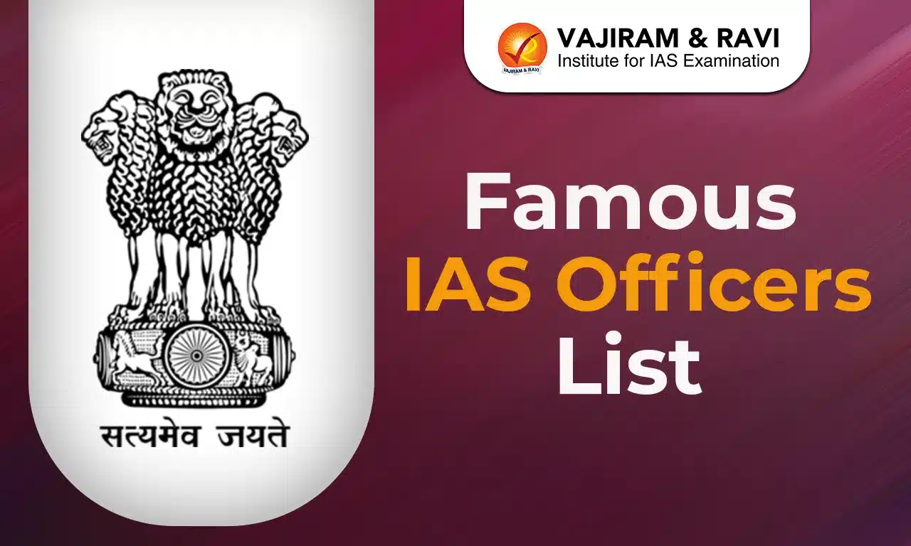 Famous IAS Officers List